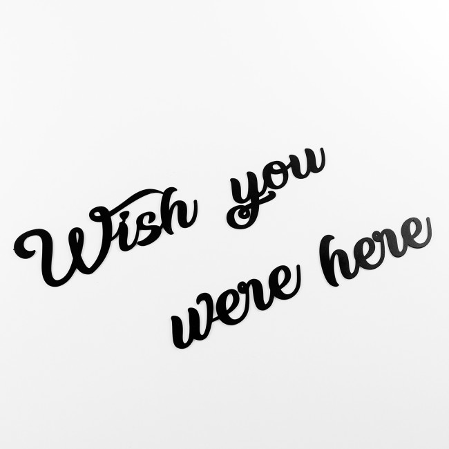 Febros Designs Metal Wall Decoration Wish You Were Here